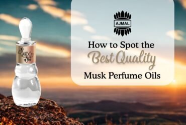 How to Spot the Best Quality Musk Perfume Oils