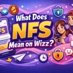 What Does NFS Mean on Wizz
