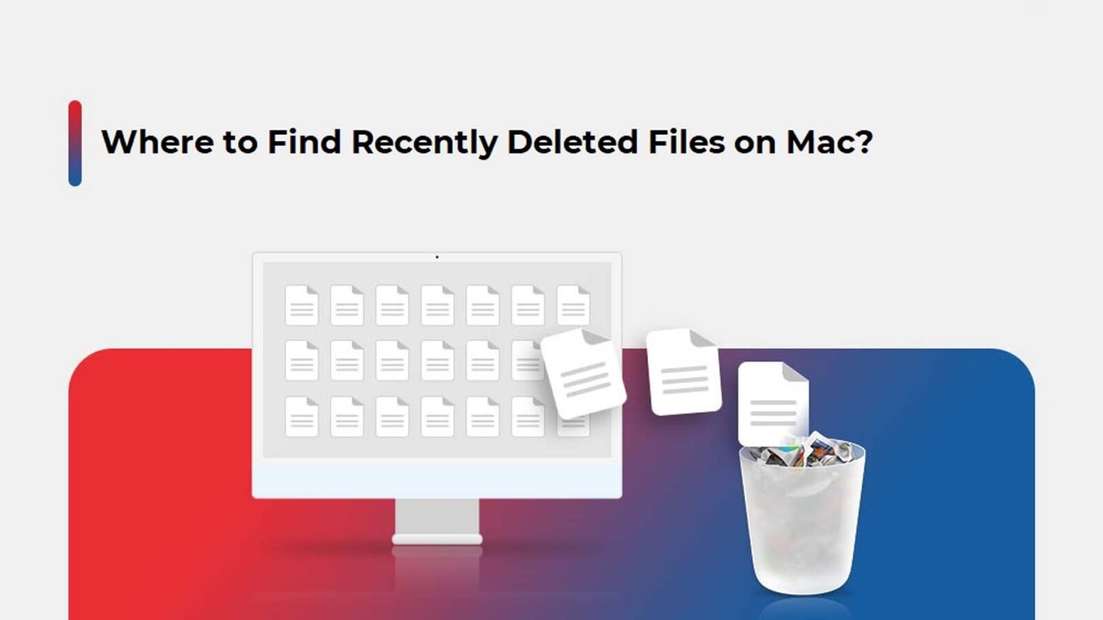 Where to Find Recently Deleted Files on Mac