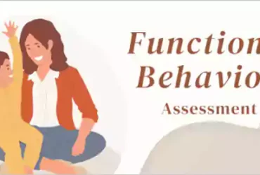 Functional Behavior Assessments