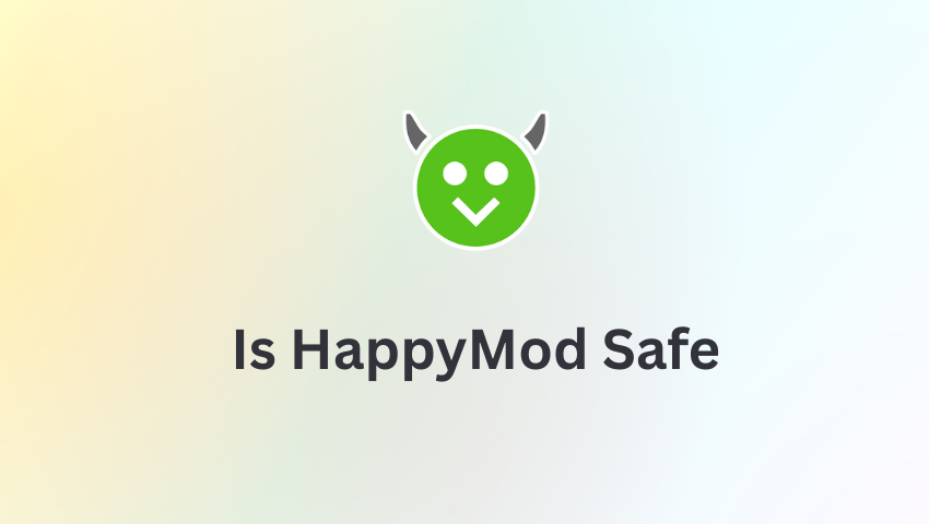 The Ultimate Guide to HappyMod (2026)