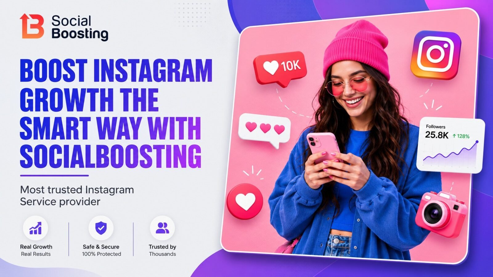 Boost Your Instagram Presence the Smart Way with SocialBoosting